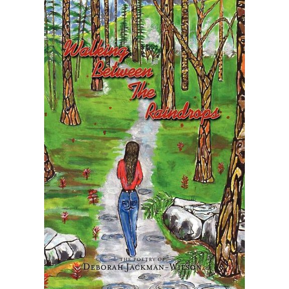 Walking Between The Raindrops, (Hardcover)