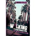 thumbnail image 1 of Walking Contradiction : The Crackpot Chronicles (Paperback), 1 of 1