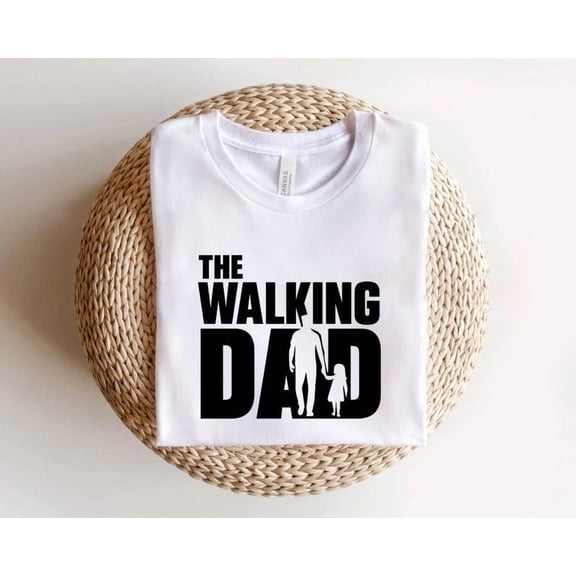Walking Dad Shirt Father Daughter Matching Cool Dad Graphic Tee Style WHITE Unisex S-5XL Hot Trending Shirt, Vintage Birthday Gift