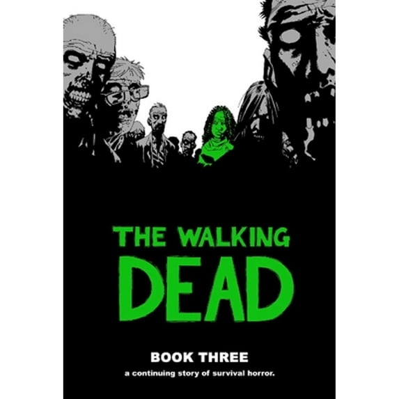 Pre-Owned Walking Dead Book 3 (Hardcover) by Robert Kirkman, Charlie Adlard, Cliff Rathburn