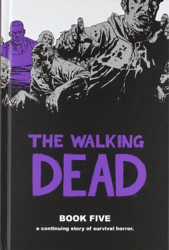 Walking Dead Book 5 Binding: Hardcover