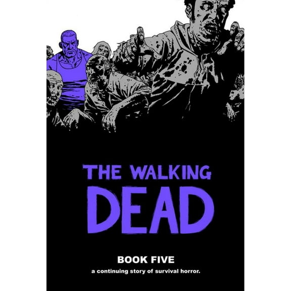 Walking Dead (12 Stories) Walking Dead Book 5, Book 05, (Hardcover)
