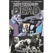 Walking Dead 6 Stories Walking Dead Volume 13 Too Far Gone, Book 13, Paperback