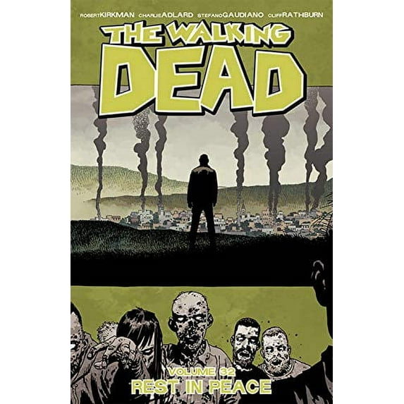 Walking Dead Volume 32: Rest in Peace