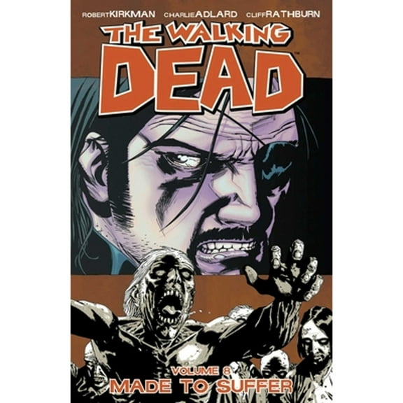 Pre-Owned The Walking Dead, Vol. 8: Made to Suffer Paperback Robert Kirkman