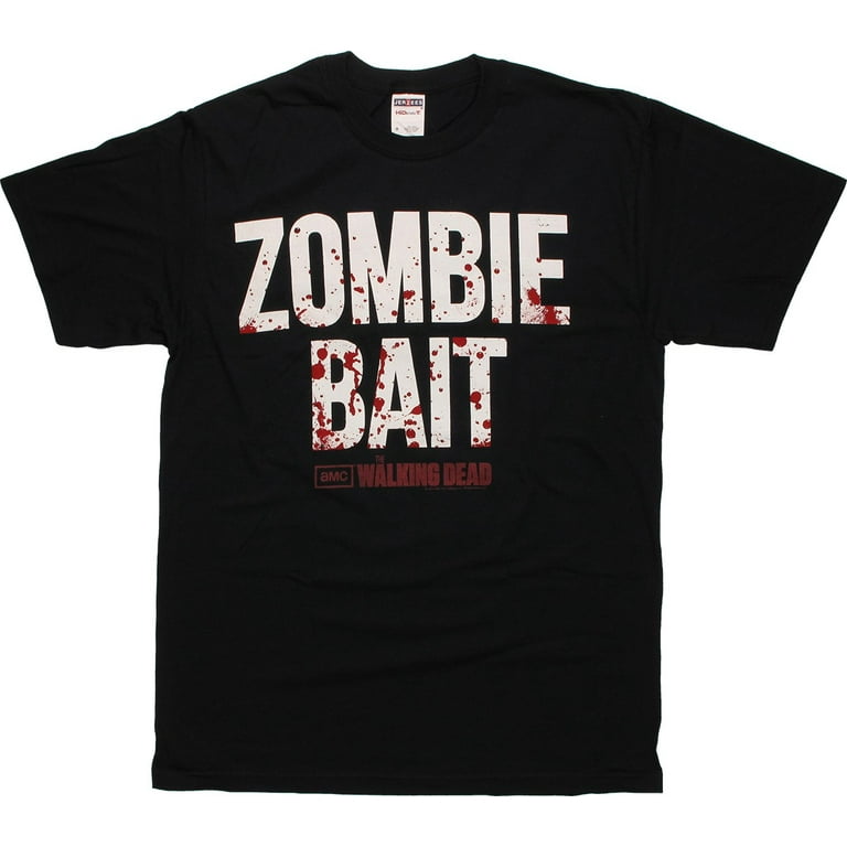 Zombie Bait T-Shirt Zombie Bait T-Shirt
