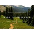 thumbnail image 1 of Walking Distance : Extraordinary Hikes for Ordinary People (Paperback), 1 of 1