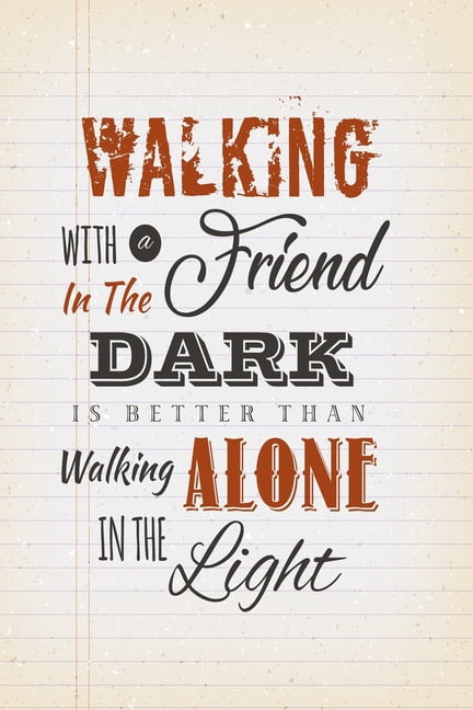 Walking with a friend in the dark is better than walking alone in the light: Notebook graph paper 120 pages 6x9 perfect as math book, sketchbook, workbook and diary evangelics, katholics and other bel