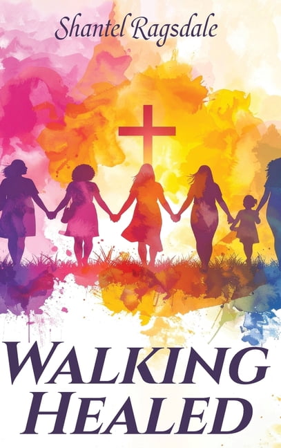 Walking Healed, (Hardcover)