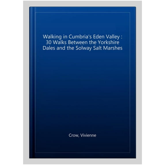 Walking In Cumbria'S Eden Valley