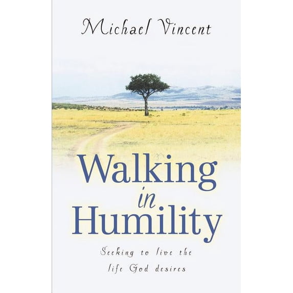 Walking In Humility, (Paperback)