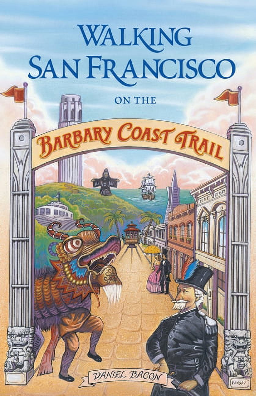 Walking San Francisco on the Barbary Coast Trail (Paperback) - Walmart Business Supplies