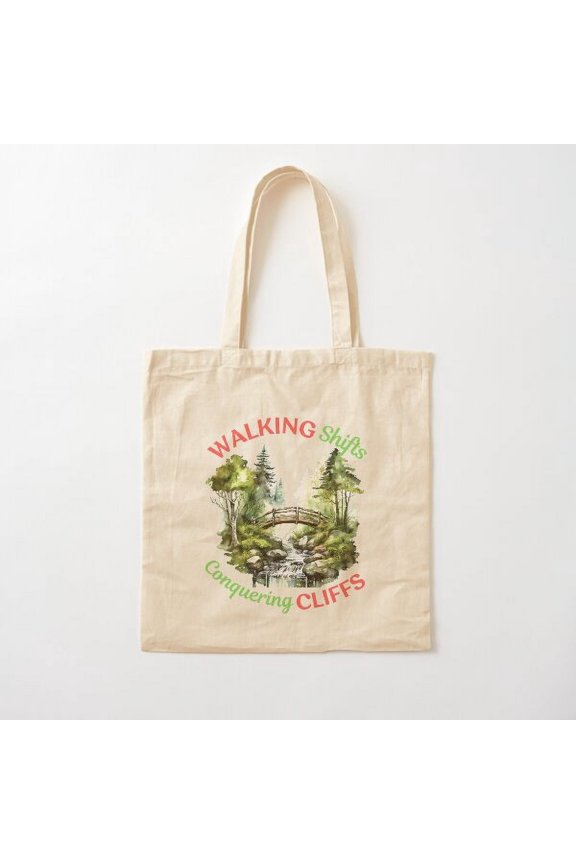 Walking Shifts, Conquering Cliffs. Hiking Loves Canvas Tote Bags, Reusable Shopping Bag