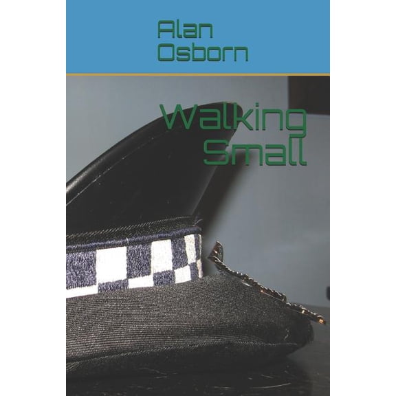 Walking Small (Paperback)