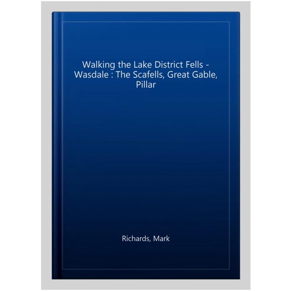 Walking The Lake District Fells - Wasdale