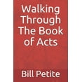 thumbnail image 1 of Walking Through The Book of Acts (Paperback), 1 of 1