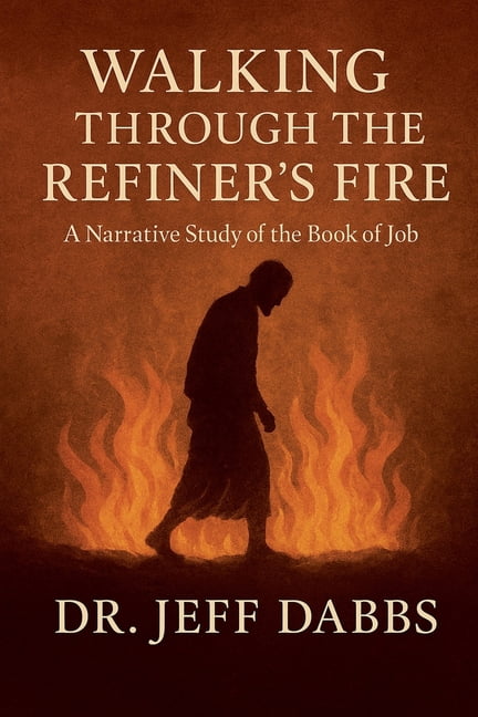 Walking Through the Refiner's Fire, (Paperback)