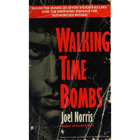 Pre-Owned Walking Time Bombs (Mass Market Paperback) 0553289969 9780553289961