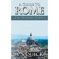 thumbnail image 1 of Walking Tour Guides A Guide to Rome: Five Walking Tours, Book 1, (Paperback), 1 of 1