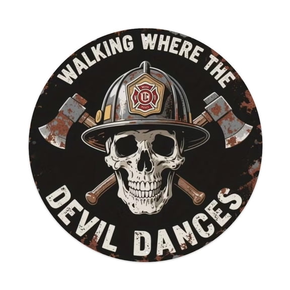 Walking Where The Devil Dances Round Tin Sign Vintage Metal Poster Living Room Bar Man Cave Home Wall Art Decor 8x8inch