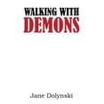 thumbnail image 1 of Walking With Demons, (Paperback), 1 of 1