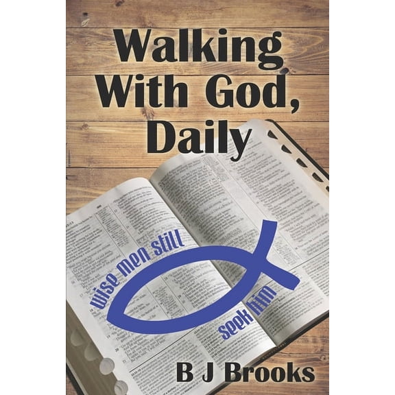 Walking With God, Daily (Paperback)