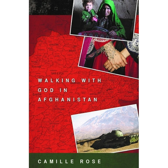Walking With God in Afghanistan (Paperback)