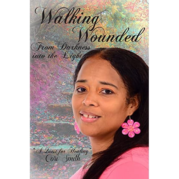 Pre-Owned Walking Wounded: From Darkness Into The Light Paperback