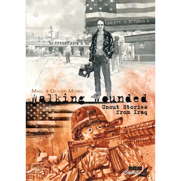 Pre-Owned Walking Wounded: Uncut Stories from Iraq