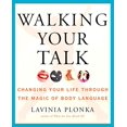 thumbnail image 1 of Pre-Owned Walking Your Talk : Changing Your Life Through the Magic of Body Language (Paperback) 9781585425426, 1 of 1
