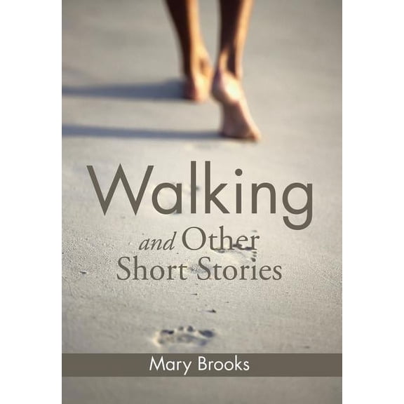 Walking and Other Short Stories, (Hardcover)