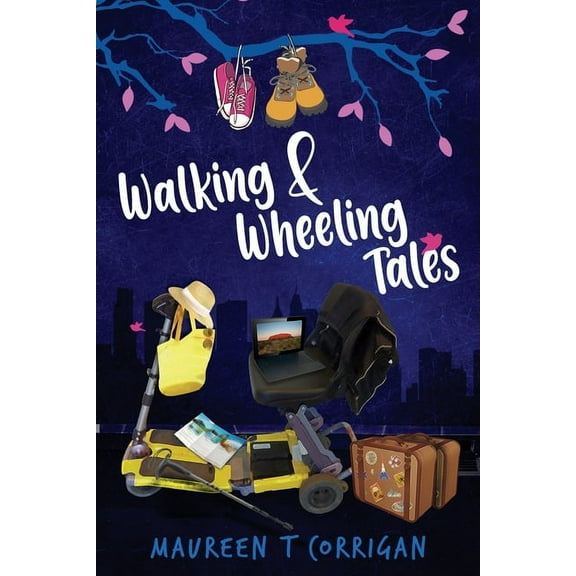 Walking and Wheeling Tales, (Paperback)