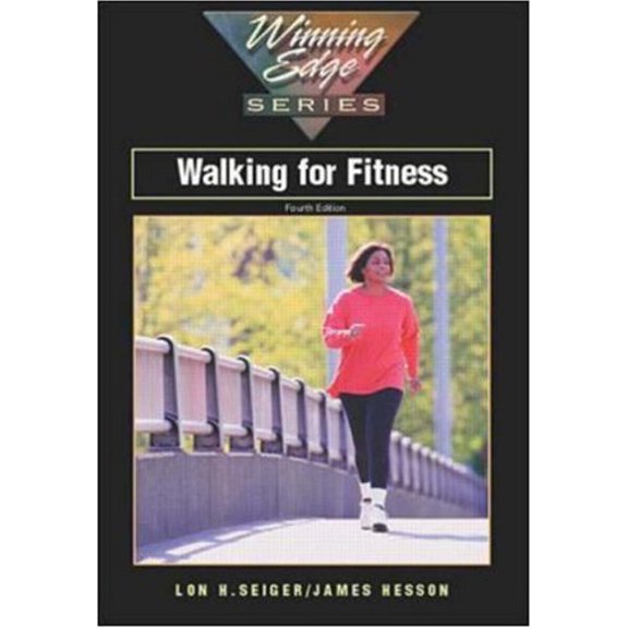 Pre-Owned Walking for Fitness (Paperback) 0072353864 9780072353860
