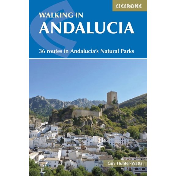 Walking in Andalucia : 36 Routes In Andalucia's Natural Parks (Paperback)