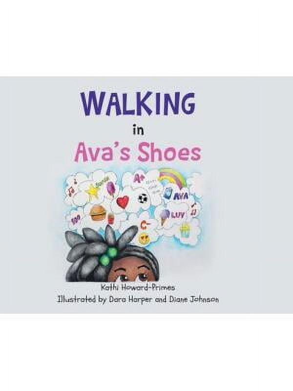 INFINITE BOOKS Walking in Ava's Shoes