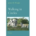 thumbnail image 1 of Walking in Circles: Essays, (Paperback), 1 of 1