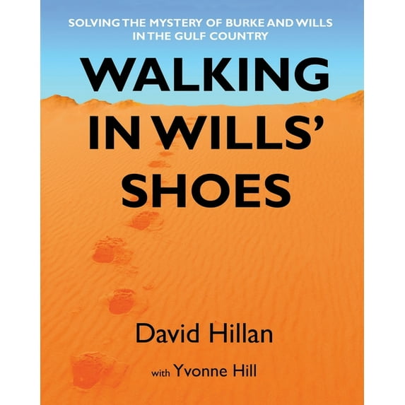 Walking in Wills' Shoes, (Paperback)