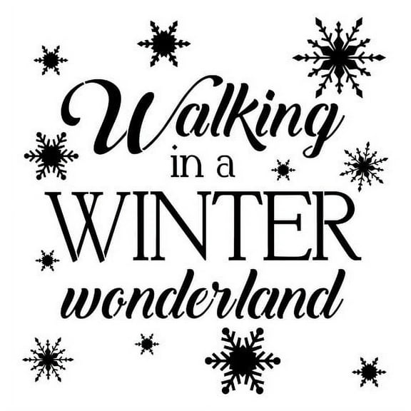 Walking in a Winter Wonderland Stencil - 10 mil