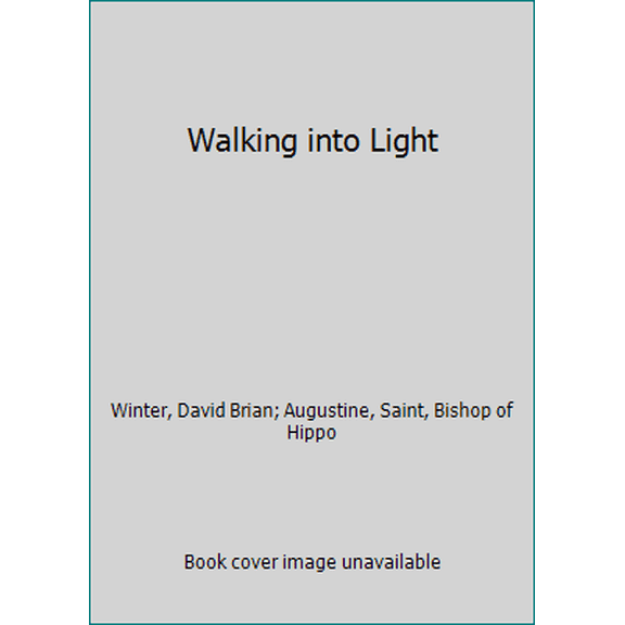 Pre-Owned Walking into Light (Paperback) 0877889163 9780877889168
