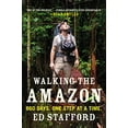 thumbnail image 1 of Pre-Owned Walking the Amazon: 860 Days. One Step at a Time. Paperback, 1 of 1