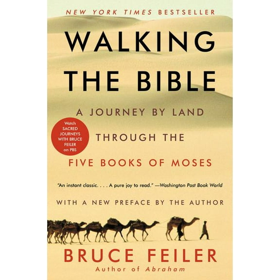 Pre-Owned Walking the Bible : A Journey by Land Through the Five Books of Moses