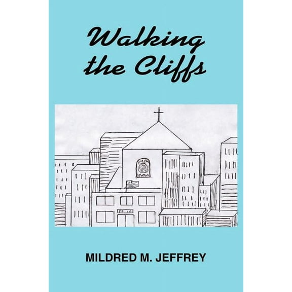 Walking the Cliffs, (Paperback)