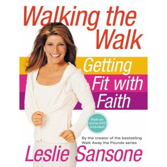 Pre-Owned Walking the Walk (w/DVD) : Getting Fit with Faith (Hardcover)