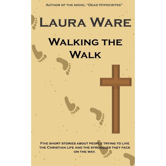 Walking the Walk, (Paperback)