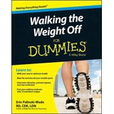 Walking the Weight Off for Dummies, (Paperback) - Walmart.com