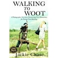 thumbnail image 1 of "Walking to Woot" A Photographic Narrative Discovering New Dimensions for Parent-Teen Bonding (Paperback), 1 of 1