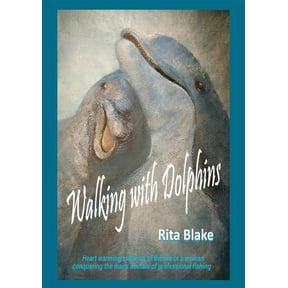 Walking with Dolphins, (Paperback)