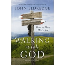 Walking with God: How to Hear His Voice, (Paperback)