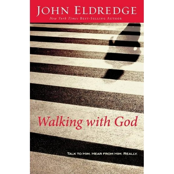 Pre-Owned Walking with God: Talk to Him. Hear from Him. Really. (Paperback) 1400202906 9781400202904