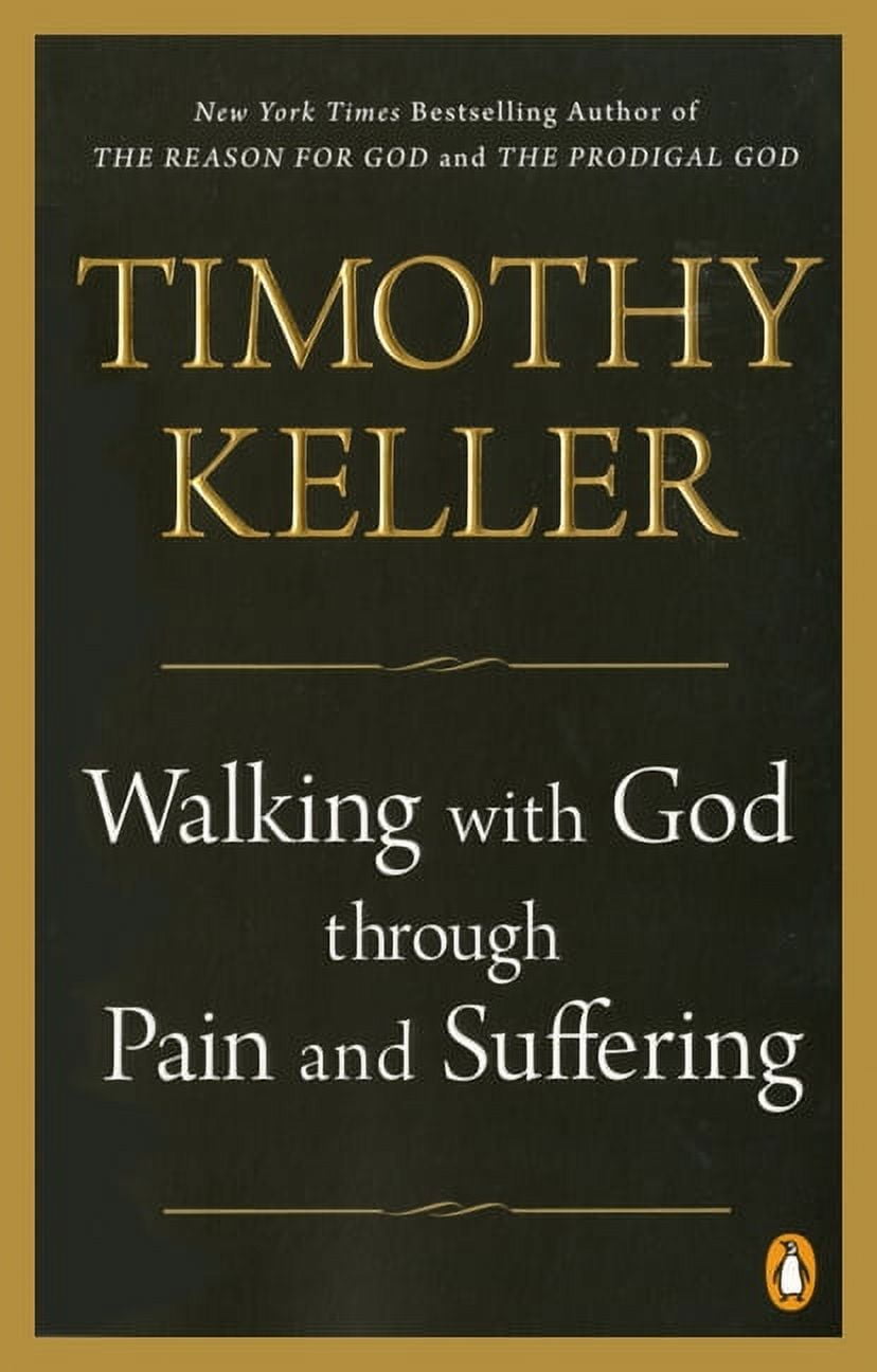 Walking with God Through Pain and Suffering Paperback Book